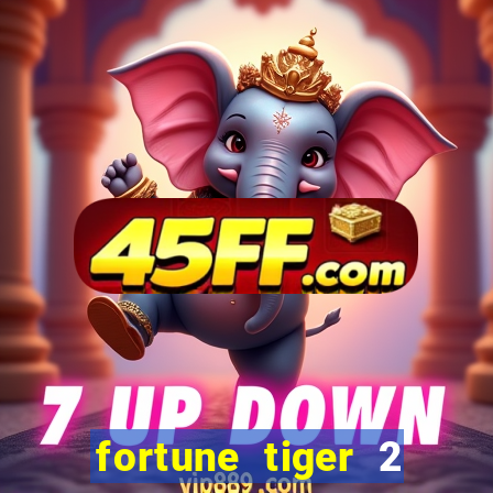 fortune tiger 2 revenge plataforma